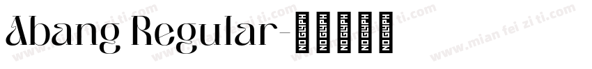 Abang Regular字体转换